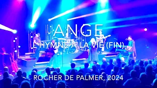 ANGE "Hymne à la vie" (Rocher de Palmer, 2024)