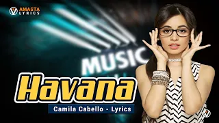 Havana - Camila Cabello (Cover & Lyrics) ‎@AmastaLyrics 