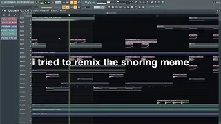 i tried to remix the snoring meme