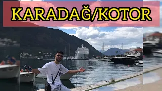 KARADAĞ'IN EN GÜZEL ŞEHRİ: KOTOR