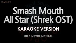 Smash Mouth-All Star (Shrek OST) (MR/Instrumental) (Karaoke Version)