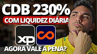 NOVO CDB 230% DO CDI RICO E XP É O MELHOR INVESTIMENTO COM LIQUIDEZ DIÁRIA?