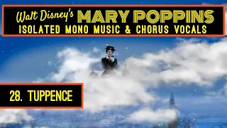 MARY POPPINS Isolated Score  28  TUPPENCE