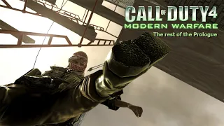 Call of Duty 4: Modern Warfare (2007) Campaign Gameplay - The rest of the Prologue