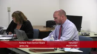 Rutland Town School Board - October 5, 2021