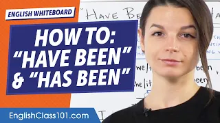 How to Use "Have Been" and "Has Been" | Learn English Grammar for Beginners