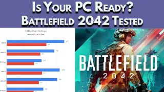 WILL YOUR PC RUN IT? 💥Battlefield 2042 Benchmark 💥