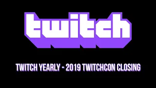TwitchCon 2019 - DrLupo's Twitch Yearly Closing Speech
