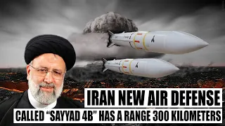 Iran Unveils New Air Defense Missile Called “Sayyad 4B” Paired With Bavar-373 Air Defense System