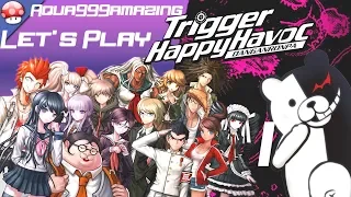 Let's Play DanganRonpa - WELCOME TO DESPAIR - Part 1
