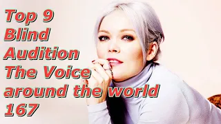 Top 9 Blind Audition (The Voice around the world 167)