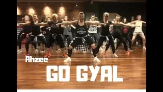 Ahzee- GO GYAL Zumba®