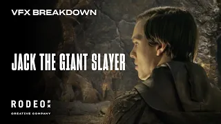 Jack the Giant Slayer | VFX Breakdown by Rodeo FX