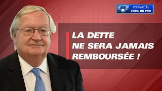 On ne remboursera jamais la dette ! (Patrick Artus)