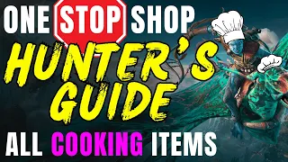 Trophy Guide: ALL EXQUISITE COOKING Item Locations + 39 RECIPES: COMPLETE Hunter's Guide [2]