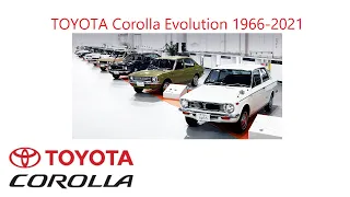 TOYOTA Corolla Evolution 1966-2021