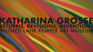 KATHARINA GROSSE: RETURNS, REVISIONS, INVENTIONS | Washington University