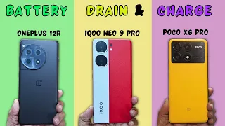 (UPDATED) iQOO Neo 9 Pro vs OnePlus 12R vs POCO X6 Pro - Battery Drain and Charging Test