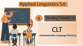 Communicative Language Teaching (CLT) شرح