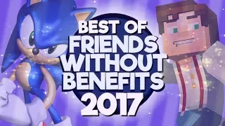Best of Friends Without Benefits 2017