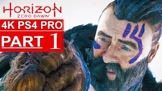 HORIZON ZERO DAWN Gameplay Walkthrough Part 1 [4K HD PS4 PRO] - No Commentary