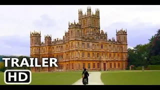 DOWNTON ABBEY [2019 Drama Movie Official TEASER] #Michelle Dockery #Hugh Bonneville #Maggie Smith
