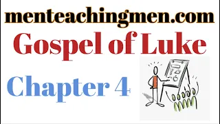 Gospel of Luke Chapter 4