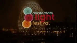 Amsterdam Light Festival 2012: the making OVO - timelaps