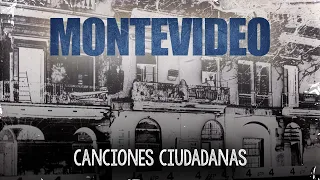 Canciones Ciudadanas - Montevideo
