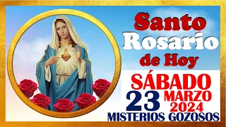 SANTO ROSARIO DE HOY SABADO 23 DE MARZO DE 2024 🌹 Misterios GOZOSOS 🌹 SANTO ROSARIO MEDITADO 🌹