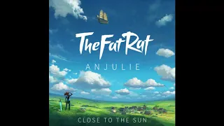 TheFatRat & Anjulie - Close To The Sun (Official Instrumental)