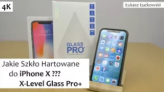 Jakie Szkło Hartowane do iPhone X??? X-Level Glass Pro+ | Montaż, Wrażenia
