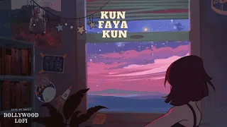 KUN FAYA KUN [LOFI REMAKE BY RAJAT] A,R REHMAN - JAVED ALI - MOHIT CHAUHAN -ROCKSTAR