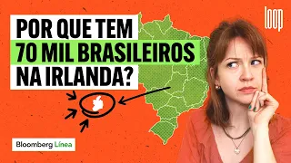 O real motivo que levou tantos brasileiros à Irlanda