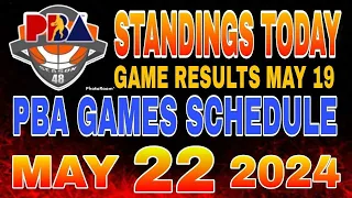 PBA Standings today as of May 19, 2024 | PBA Game results | Pba schedule May 22, 2024