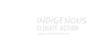 Indigenous Climate Action: Indigenous Peoples & Climate Change