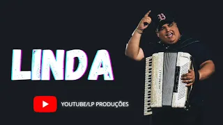 LINDA - Tarcísio Do Arcodeon (MÚSICA NOVA) | MAIO 2021