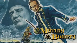 MUTINY ON THE BOUNTY Bronislau Kaper 1962 - Rebelión a Bordo