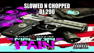 CHAMILLIONAIRE - CHANDELIER CEILINGS SLOWED N CHOPPED DJ 290