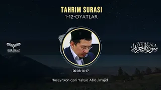 66. TAHRIM SURASI 1-12 OYATLAR | HUSAYNXON YAHYO ABDULMAJID