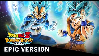 《Dragon Ball Z Dokkan Battle》 -『AGL LR Super Saiyan Blue Goku & Vegeta SUITE』EPIC VERSION