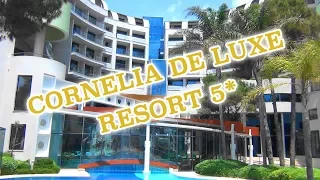 Cornelia De Luxe Resort 5* – Белек – Лучшие   отели Турции