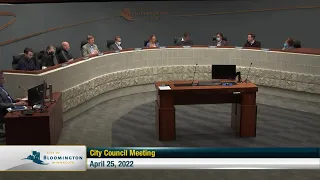 April 25, 2022 Bloomington City Council Meeting