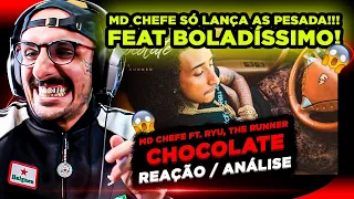 Q VIBE!!!!!!! MD CHEFE - CHOCOLATE FT. RYU THE RUNNER [REAÇÃO/ ANÁLISE]