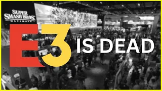 E3 Is Finally Dead - Nerd Cave Newz