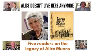 Alice Doesn’t Live Here Anymore: Five readers on the legacy of Alice Munro