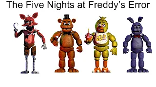 The Five Nights at Freddy's Error