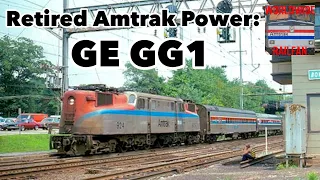 Retired Amtrak Power: GE GG1