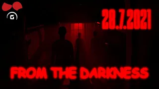 From The Darkness s Radovanem | 28.7.2021 | @TheAgraelus