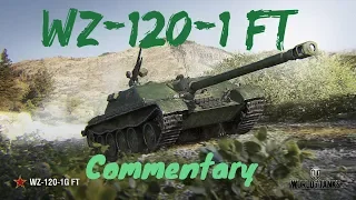 WZ-120-1 FT -  Commentary